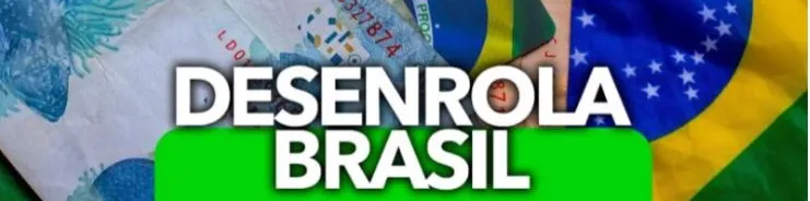 Ministério da Fazenda lança programa: Desenrola Brasil