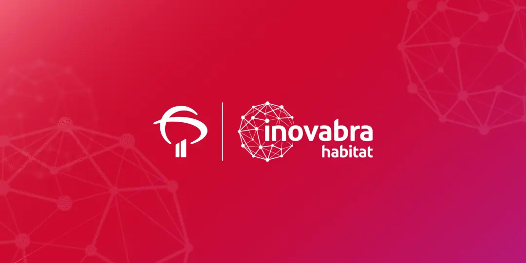 [Série] Hubs de Inovação - InovaBra Habitat