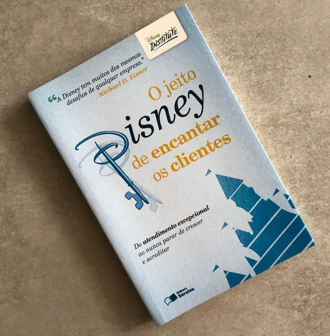 Pílulas de Conhecimento: Livro  O jeito Disney de encantar os clientes!