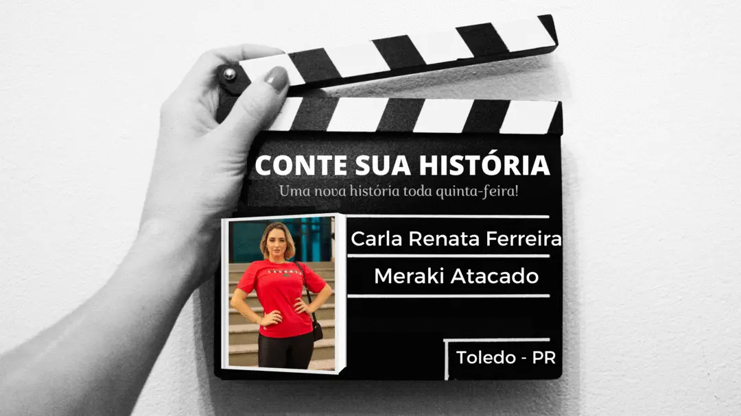 Empresária Carla Renata Ferreira no CONTE SUA HISTÓRIA!