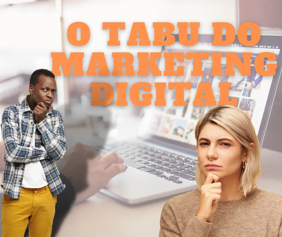 O Tabu do Marketing Digital