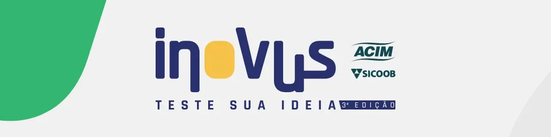 Programa INOVUS Teste a sua ideia - Terceira edição aberta até 26/10.